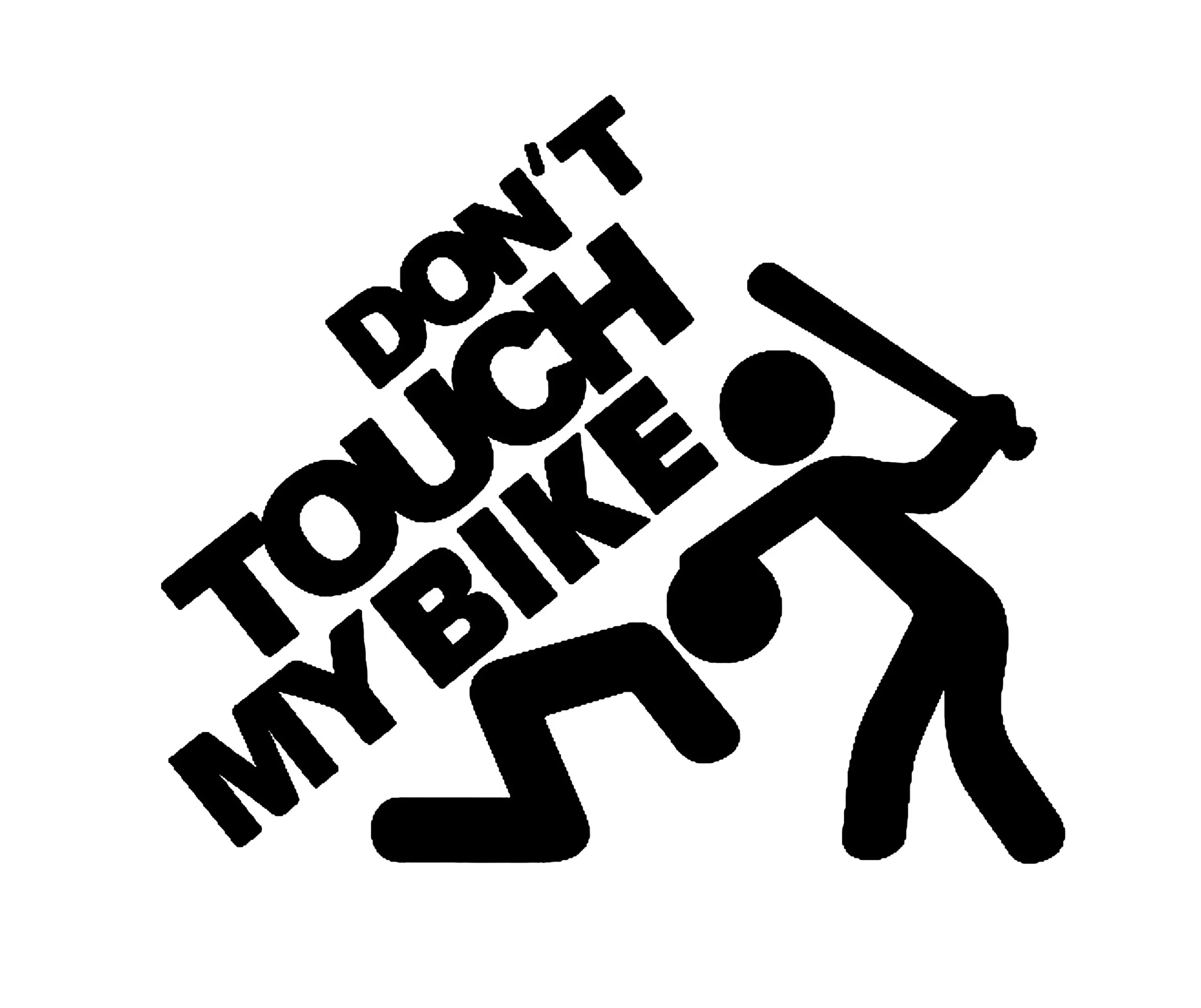 DON'T TOUCH MY BIKE STICKERS